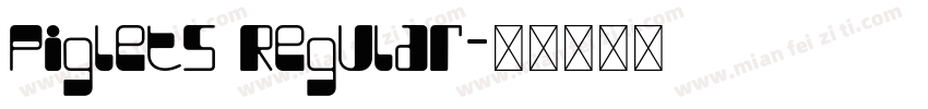 Piglets Regular字体转换
